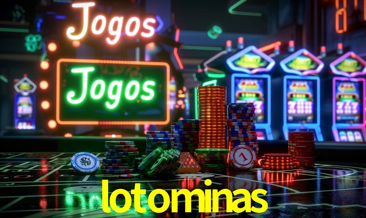 lotominas